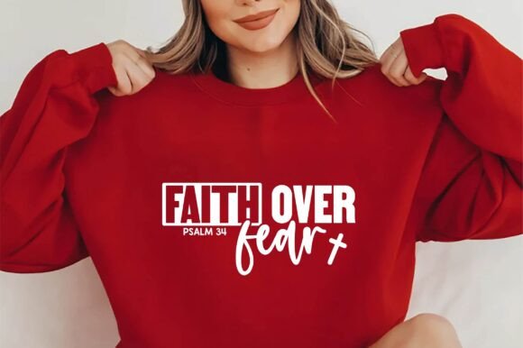 Faith Over Fear